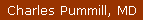 Charles Pummill, MD