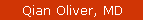 Qian Oliver, MD