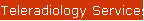 Teleradiology Services